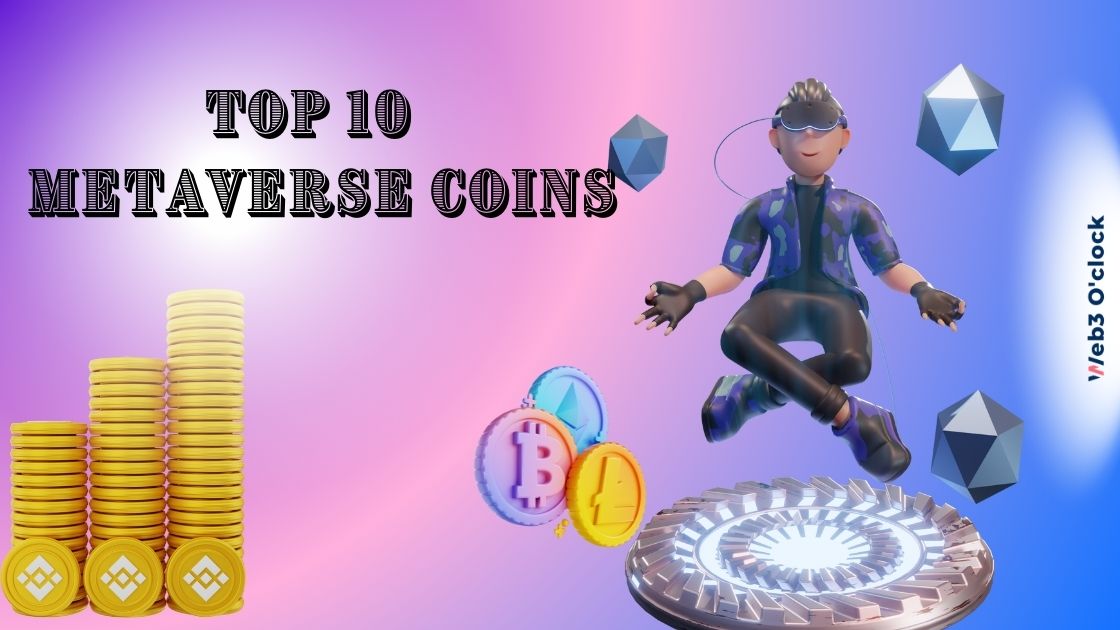 Top 10 metaverse coin to invest