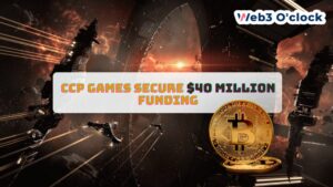 CCP Games Secures Funding for Blockchain Game in EVE Universe by web3oclock