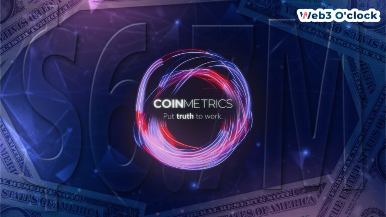 Coin Metrics Secures $6.7 Million by Web3O'clock