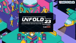 CoinDCX’s Unfold 2023 Demo Day by web3oclock