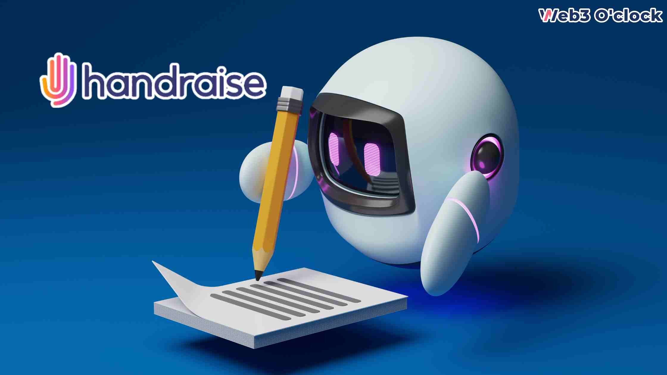 Handraise Raises $6.3 Million by Web3oclock
