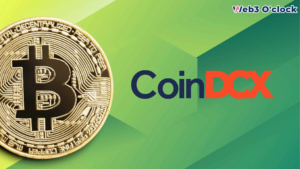 CoinDCX's Million-Dollar Move BY Web3o'clock